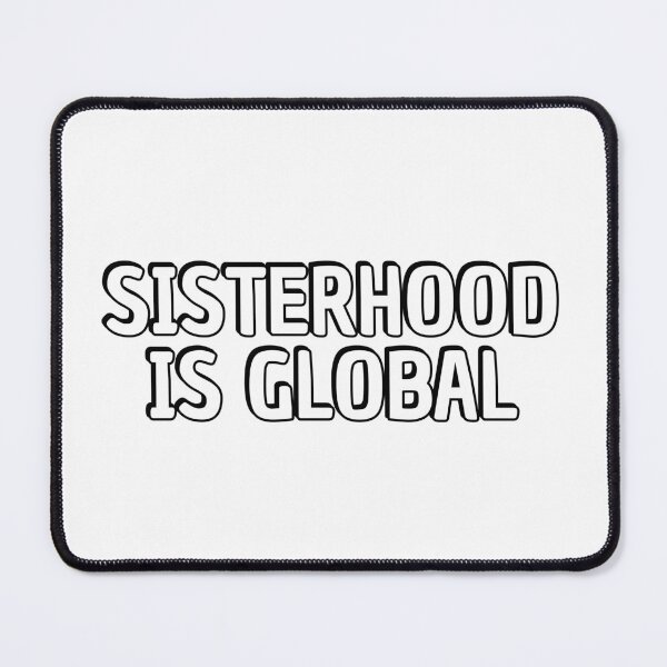 Item preview, Global sisterhood designed and sold by Inspirationmotivation.