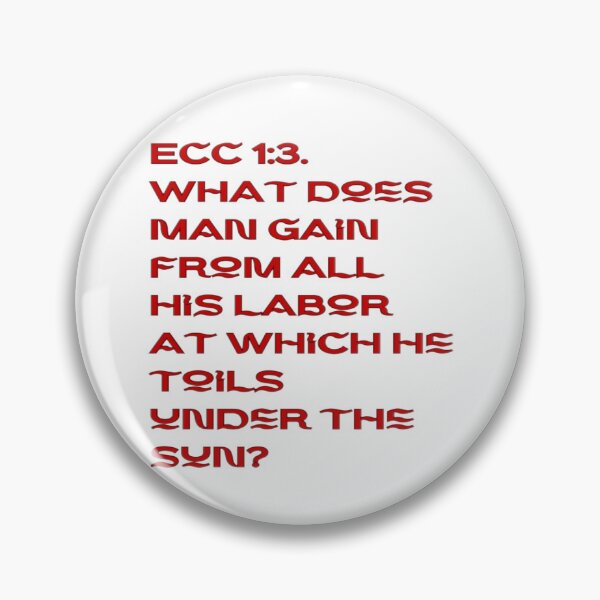 Item preview, Ecclesiastes 1:3 designed and sold by Gentle40Winks.