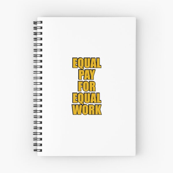 Item preview, Equal pay for equal work designed and sold by Inspirationmotivation.