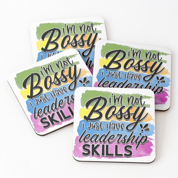 Item preview, I'm Not Bossy, I Just Have Leadership Skills designed and sold by Magico Paco.
