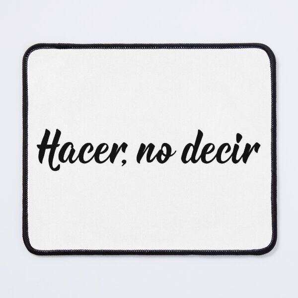 Item preview, Hacer, no decir. No lo digas - en español. designed and sold by pidzam4e.