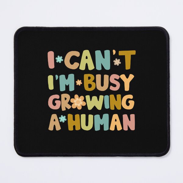 Item preview, Pregnancy Funny I Can't I'm Busy Growing A Human designed and sold by alenaz.