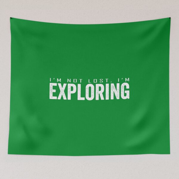 Item preview, I’m not lost I’m exploring designed and sold by HorizonDesignz.