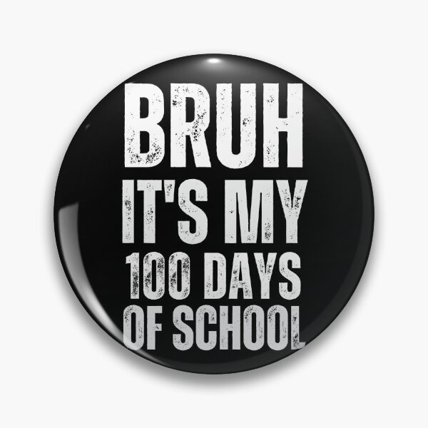 Artikelvorschau, „Meilenstein erreicht: Bruh, es ist mein 100-Tage-Schul-T-Shirt“ entworfen und verkauft von AI-volution.
