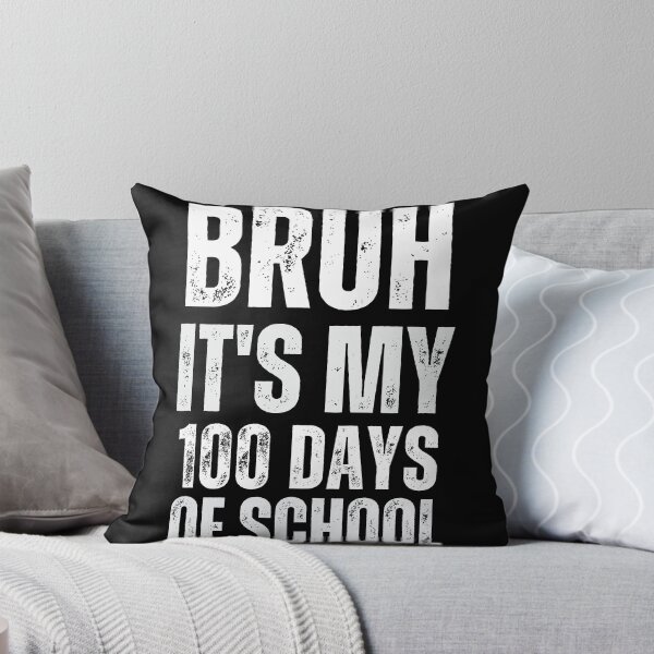 Item preview, "Milestone Achieved: bruh its my 100 days of school  Tee" designed and sold by AI-volution.
