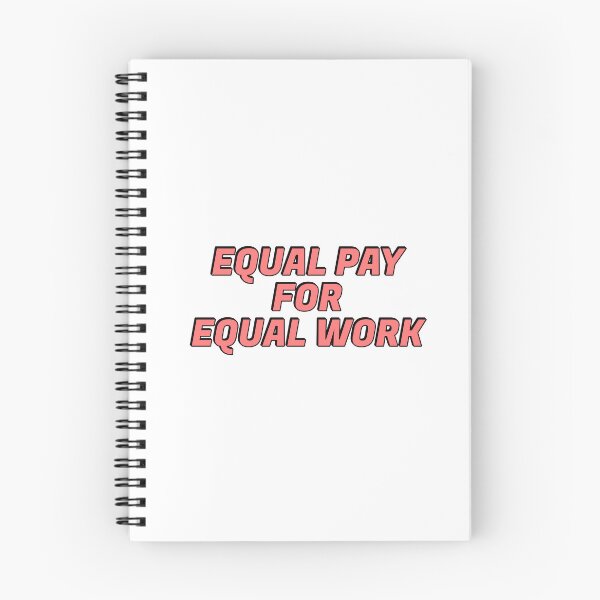 Item preview, Equal Pay for equal work designed and sold by Inspirationmotivation.
