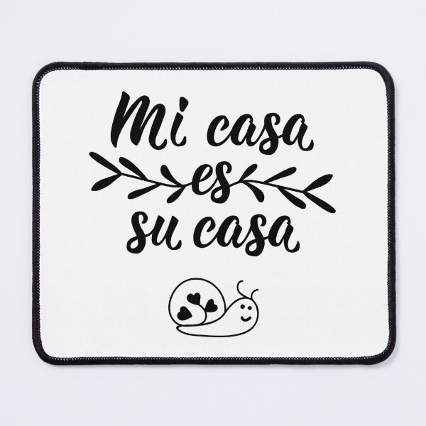 Item preview, Mi casa es tu casa. My house is your house - in Spanish designed and sold by pidzam4e.