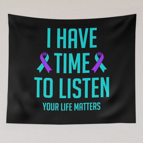 Item preview, I Have Time to Listen Suicide Awareness Month Mental Health designed and sold by MobyStickers.