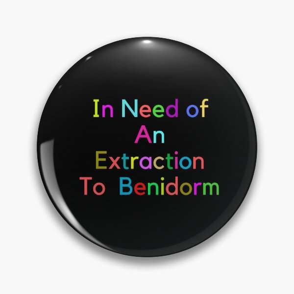 Item preview, In Need of An Extraction To Benidorm designed and sold by MarieSusan.