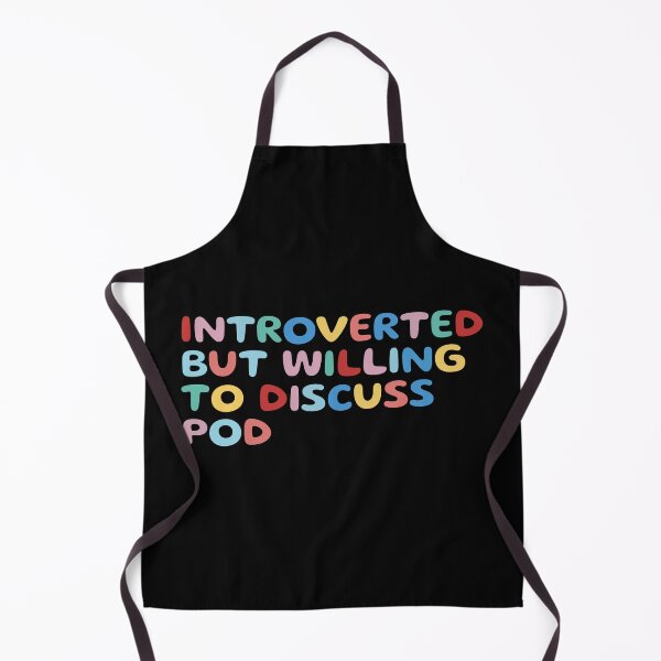 Item preview, Copy of Introverted but willing to discuss pod, funny sarcastic designed and sold by wittyprinttop.