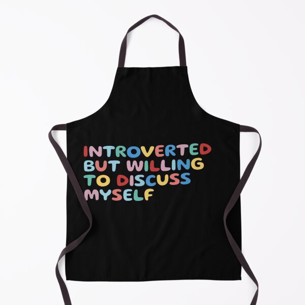 Item preview, Introverted but willing to discuss myself, funny sarcastic designed and sold by wittyprinttop.