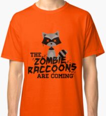 Funny Cute Distressed Zombie Raccoons Are Coming Pun Sayings Classic T-Shirt