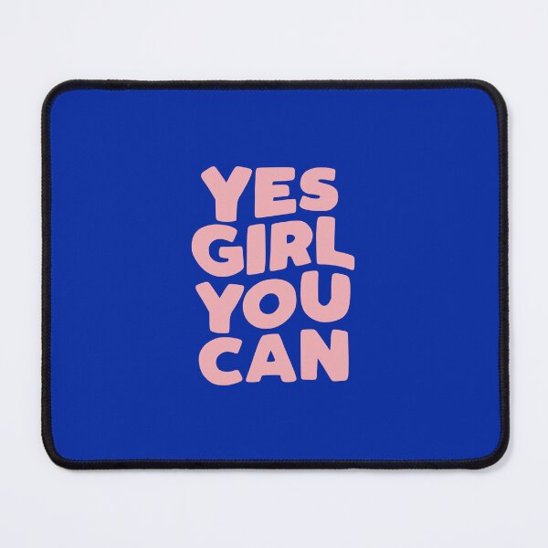 Item preview, Yes Girl You Can in blue and pink designed and sold by MotivatedType.