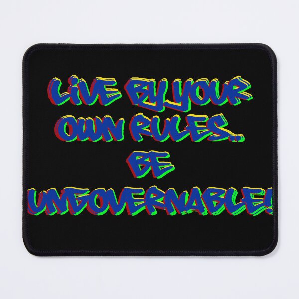 Item preview, Live by your own rules designed and sold by Zendragon-Store.