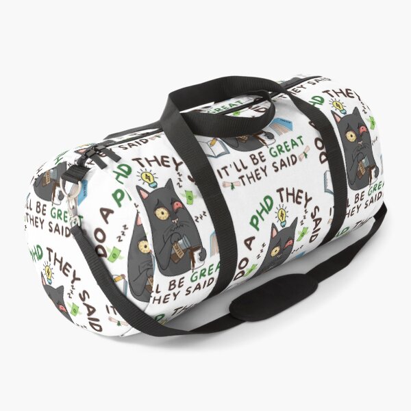 Item preview, Do a phd they said it'll be great funny phd saying designed and sold by Lady-Frost.
