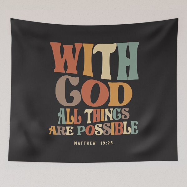 Item preview, With God All Things Possible Matthew 19:26 Christian Quote designed and sold by cidolopez.