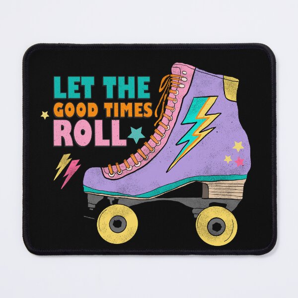 Item preview, Let the Good Times Roll 90s Vibes designed and sold by Acim0.