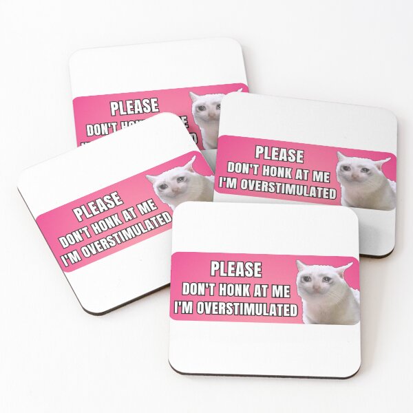 Item preview,  please Don't Honk at Me I'm Overstimulated  pink cat craying Humor Bumper car  designed and sold by Micro-dose.