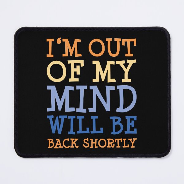 Item preview, Out Of Mind - Funny Colorful Silly Crazy Humor designed and sold by WIZECROW.