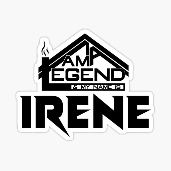 Artikel-Vorschau von Ich bin eine Legende und mein Name ist Irene (ich bin legendär), designt und verkauft von koreatvtea.
