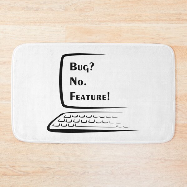 Item preview, Bug? No. FEATURE! Computer - White designed and sold by Warrioll.