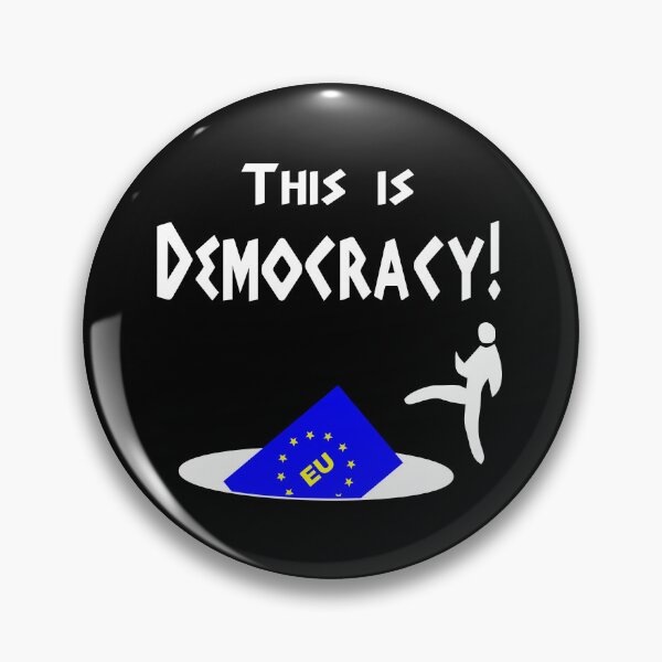 Item preview, This is democracy anti EU referendum ukip designed and sold by BigTime.