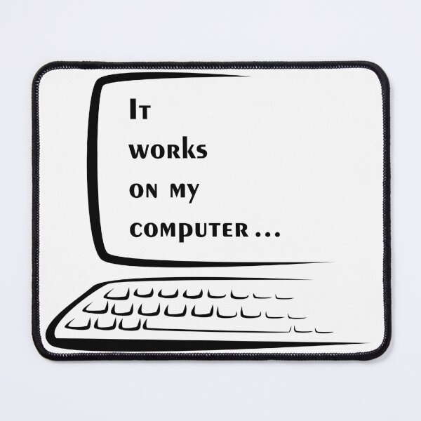 Item preview, It works on my computer - White designed and sold by Warrioll.
