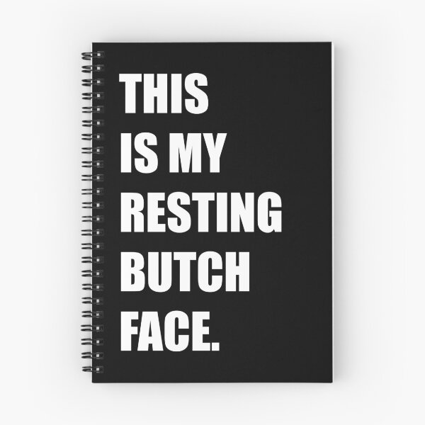 Item preview, LGBTQ - RESTING BUTCH FACE designed and sold by Jessica Marshall.