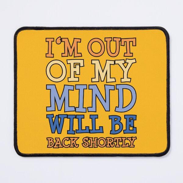 Item preview, Out Of Mind - Funny Colorful Silly Crazy Humor designed and sold by WIZECROW.