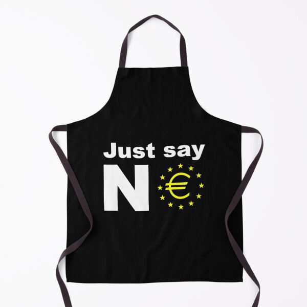 Item preview, Just say no anti EU referendum ukip designed and sold by BigTime.