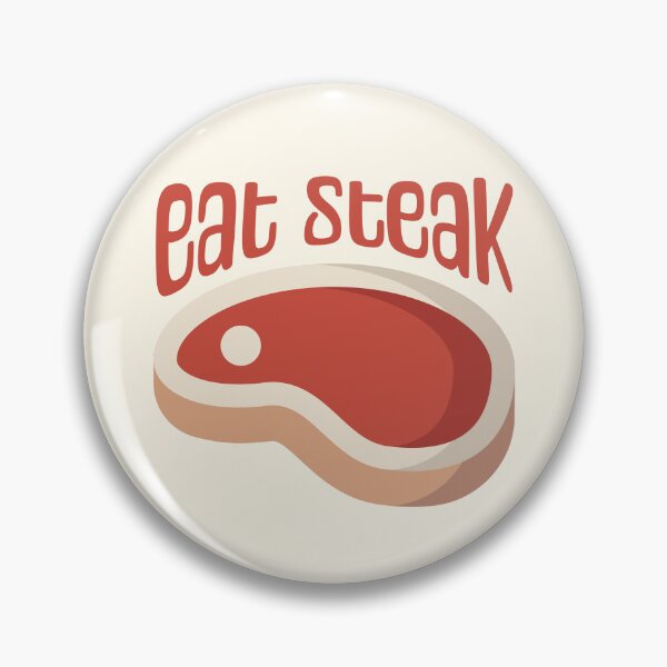 Item preview, Eat Steak! Eat More Steak designed and sold by PMCreative.