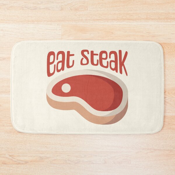 Item preview, Eat Steak! Eat More Steak designed and sold by PMCreative.