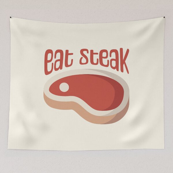 Item preview, Eat Steak! Eat More Steak designed and sold by PMCreative.