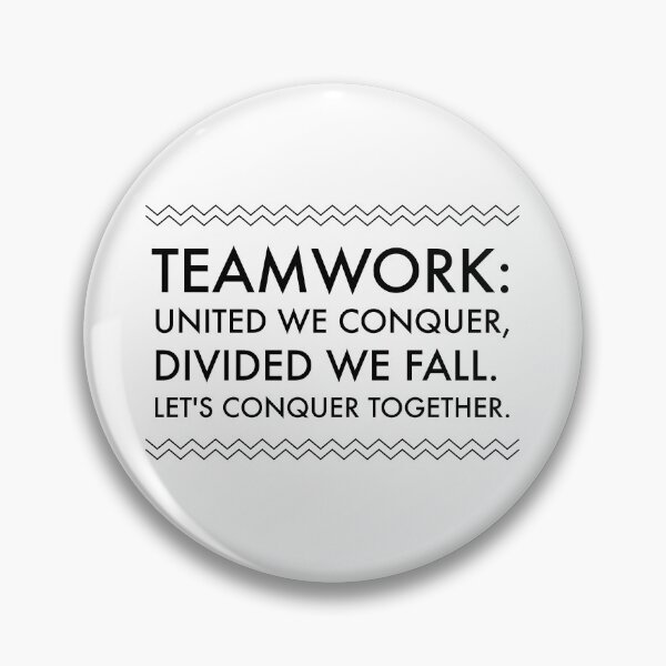 Item preview, Team Motivation - Get Fired Up & Triumph Together: United We Conquer, Divided We Fall Design designed and sold by Soaring Eagle.