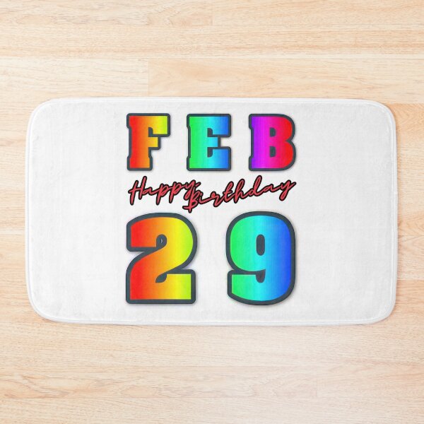 Item preview, Celebrate Extra-specially! Happy Leap Year Birthday! (FEB 29th) designed and sold by RvinJo8.