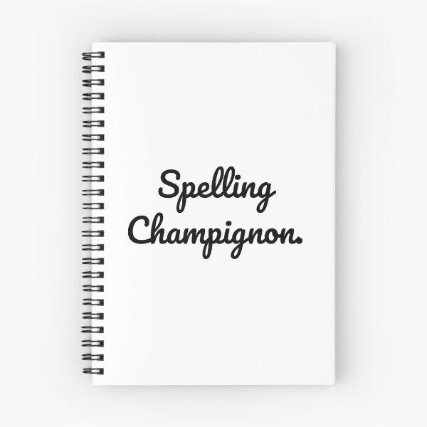 Item preview, Spelling Champignon. designed and sold by QuoteQuest.