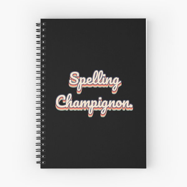Item preview, Spelling Champignon. designed and sold by QuoteQuest.
