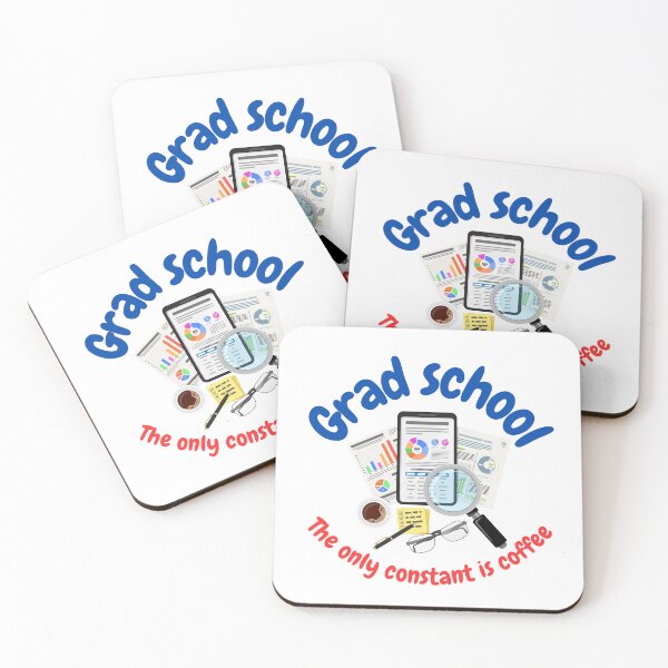 Item preview, Grad school, the only constant is coffee, funny PhD designed and sold by NoetherSym.