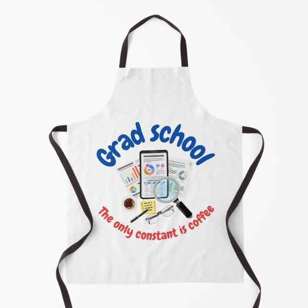 Item preview, Grad school, the only constant is coffee, funny PhD designed and sold by NoetherSym.