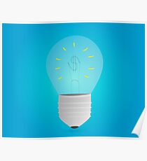 Money making idea. Light bulb with Dollar symbol.Business concept Poster