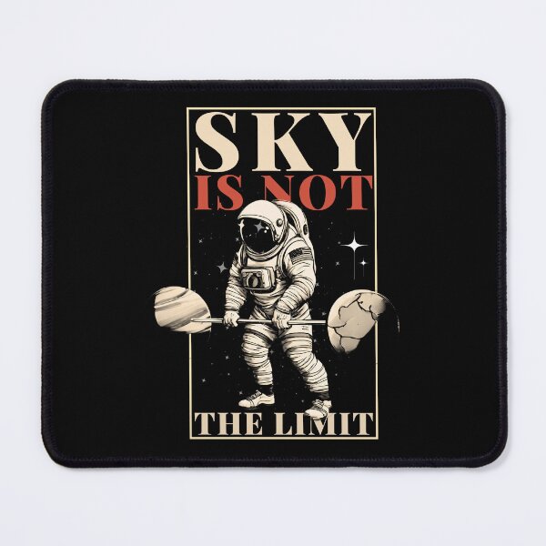 Item preview, Sky Is Not The Limit Astronaut Deadlifting designed and sold by TrueArtsStore.