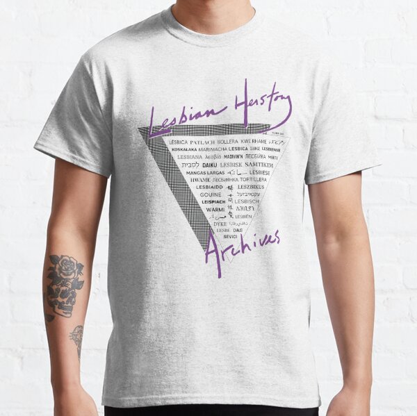 LHA triangle: the word "lesbian" in 40 languages! Classic T-Shirt