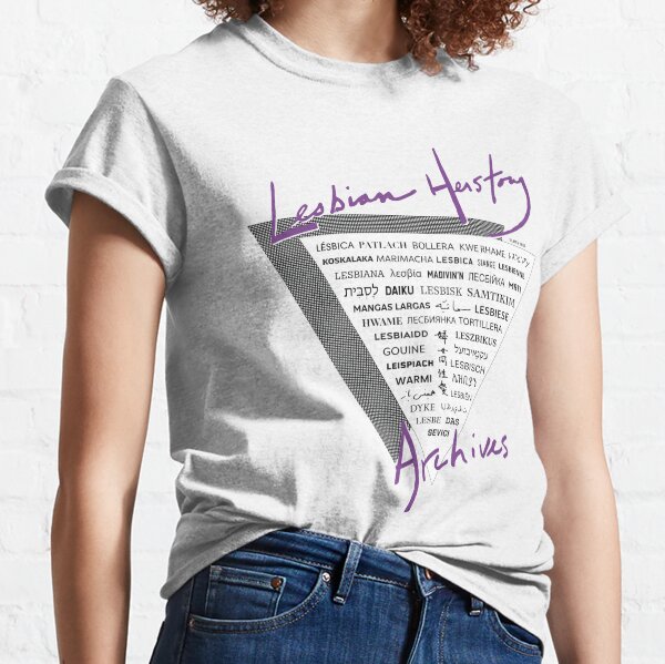 LHA triangle: the word "lesbian" in 40 languages! Classic T-Shirt