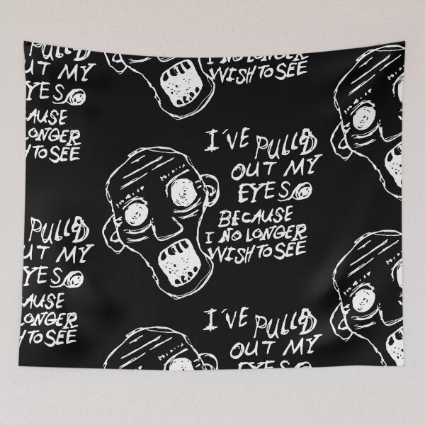 Item preview, Dark and Gritty I've Pulled Out My Eyes Because I No Longer Wish To See designed and sold by Michael Stewart.