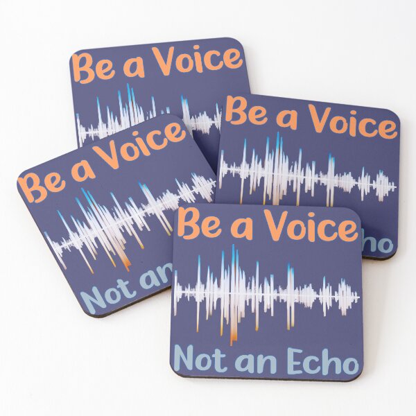 Item preview, Be a Voice, Not an Echo. designed and sold by KrisDry.