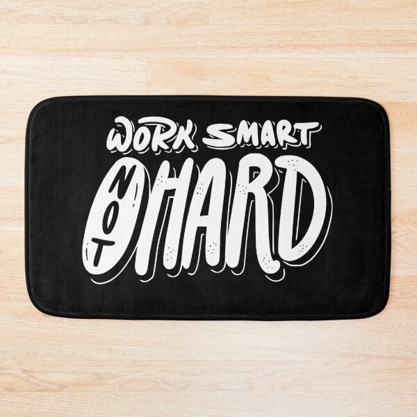 Item preview, WORK SMART NOT HARD designed and sold by Funky  Fibers.