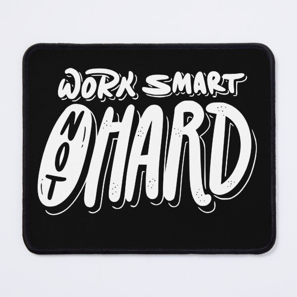 Item preview, WORK SMART NOT HARD designed and sold by Funky  Fibers.