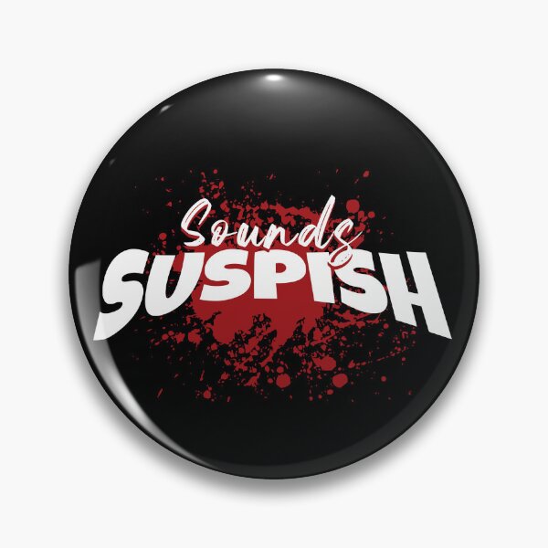 Item preview, Suspish True Crime Fan Funny Crime Show Murder Mystery designed and sold by HosvPrint .s.