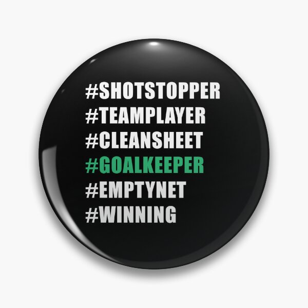Item preview, GOALKEEPER Hashtags designed and sold by smilesinprint.