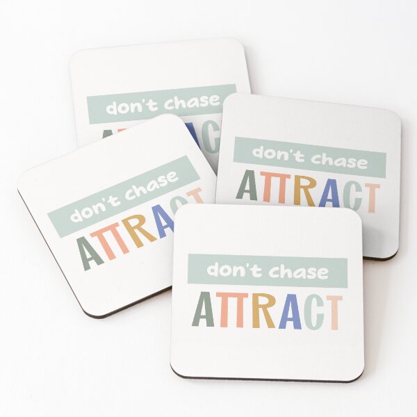 Item preview, Don't chase - attract designed and sold by starseedgems.